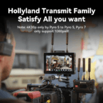 Hollyland 4K Video Transmit Family - Pyro S (TX&RX) Wireless Transmitter Receiver and Pyro 7 Inch Wireless Transmitter/Receiver/Monitor (1 Set) - Image 2